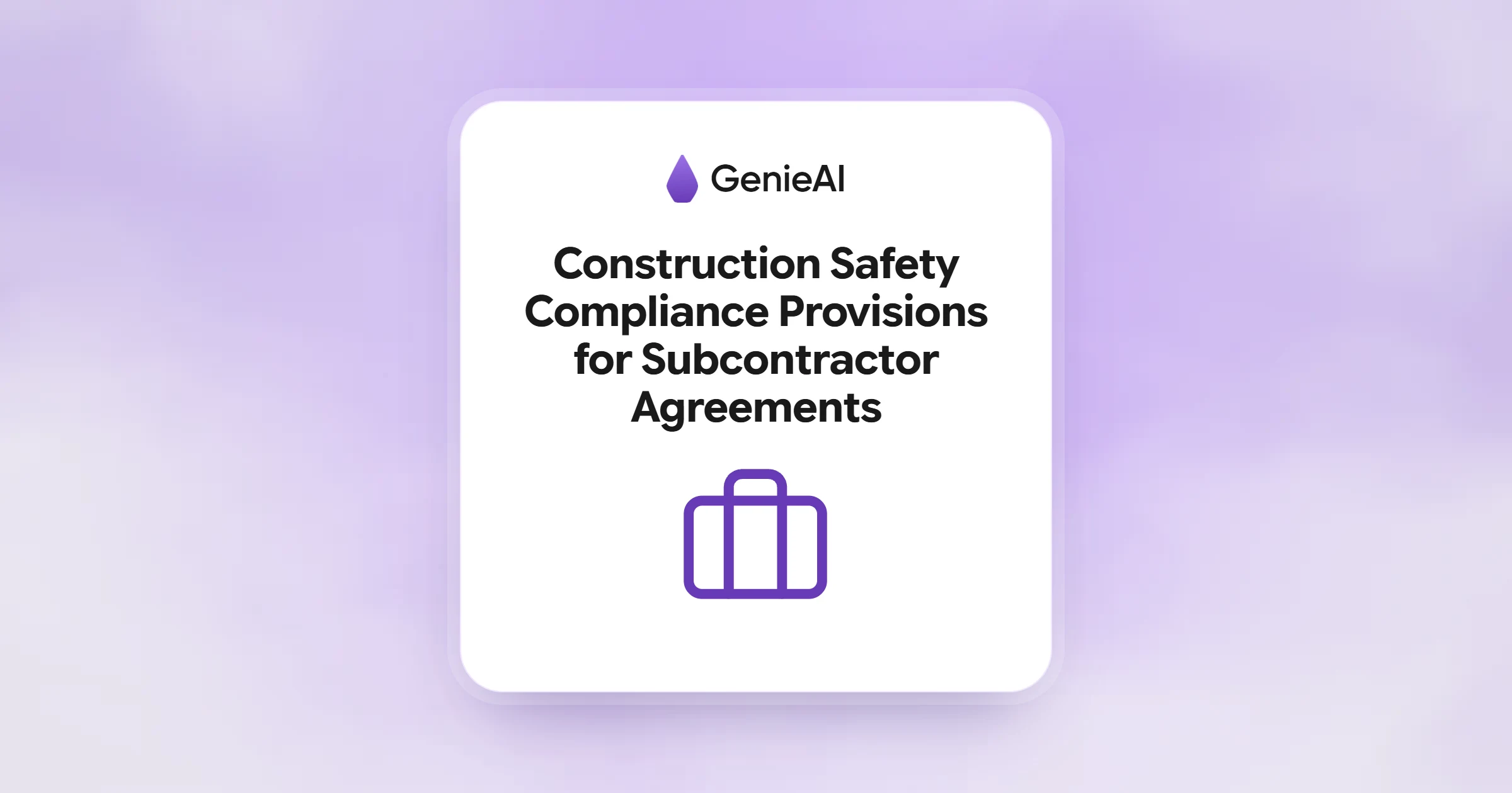 Construction Safety Compliance Provisions for Subcontractor Agreements