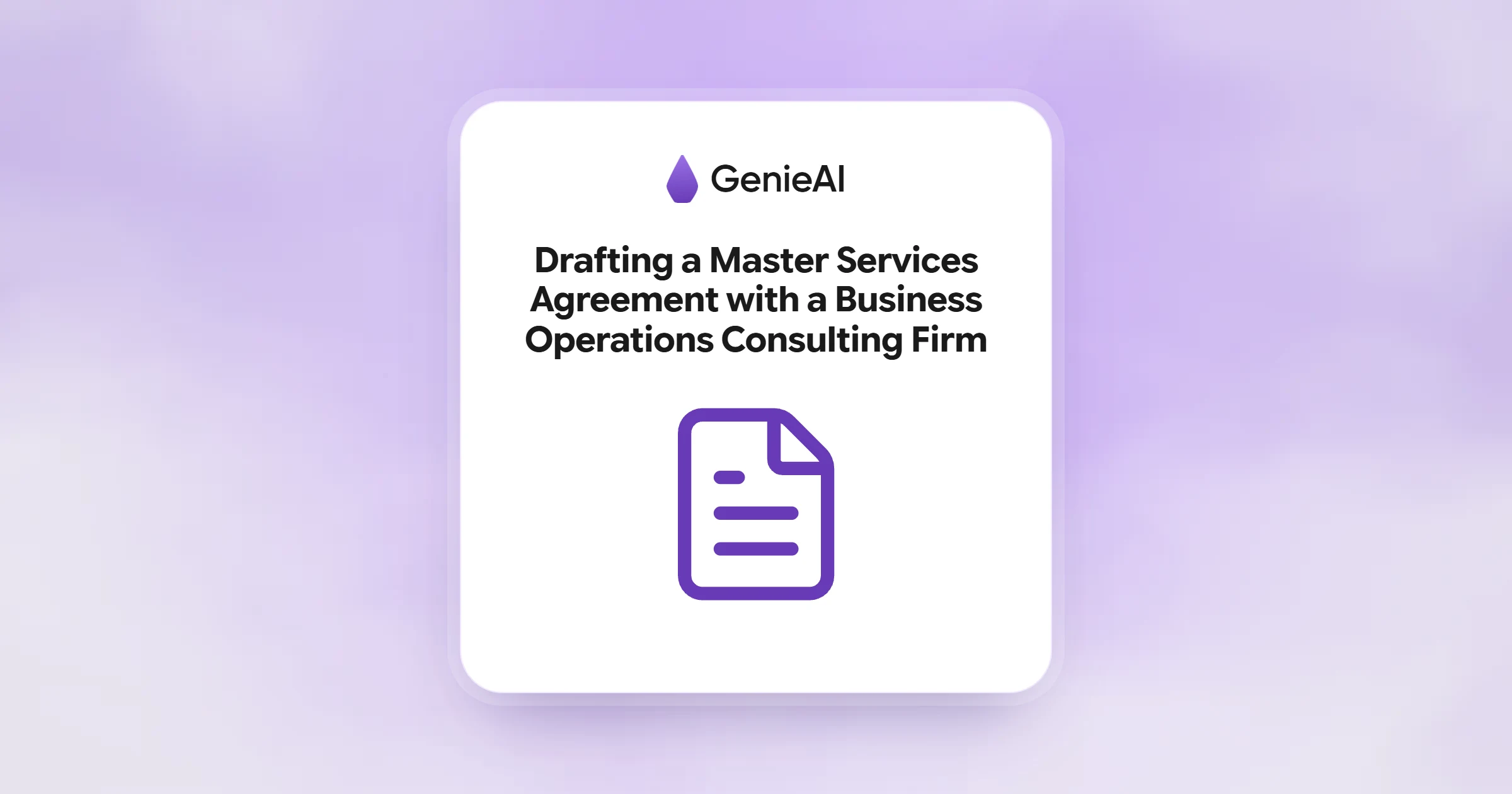 Drafting a Master Services Agreement with a Business Operations Consulting Firm