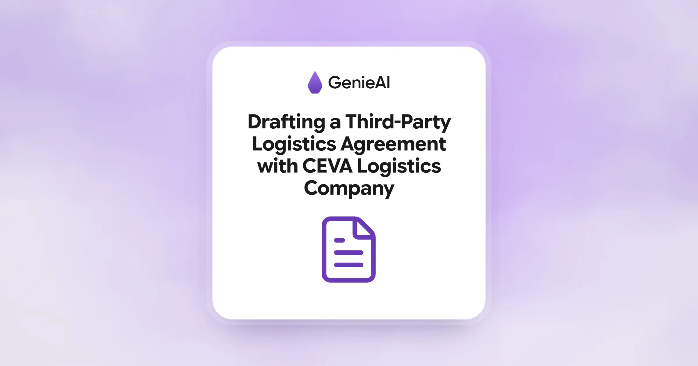 Drafting a Third-Party Logistics Agreement with CEVA Logistics Company
