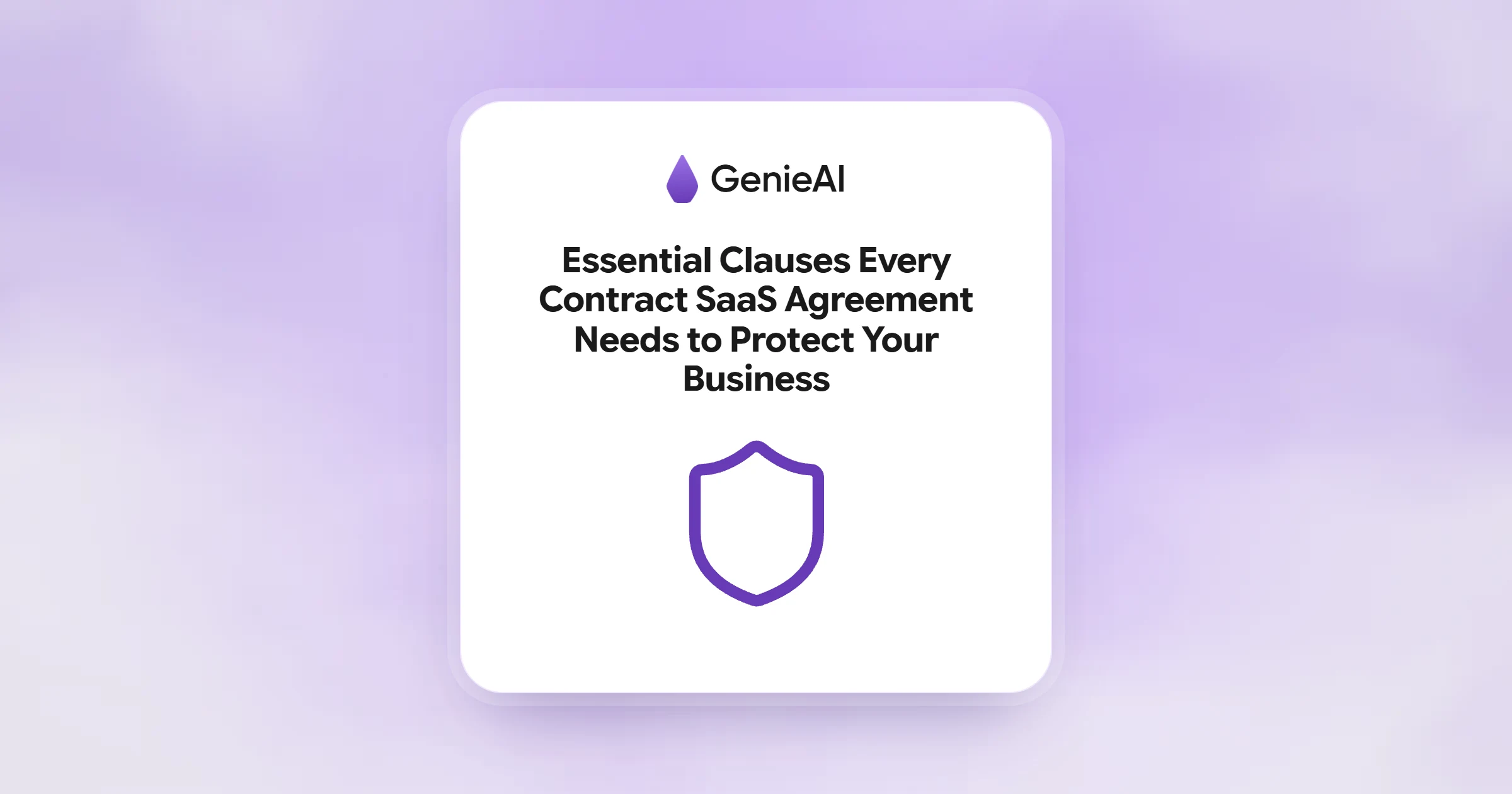 Essential Clauses Every Contract SaaS Agreement Needs to Protect Your Business