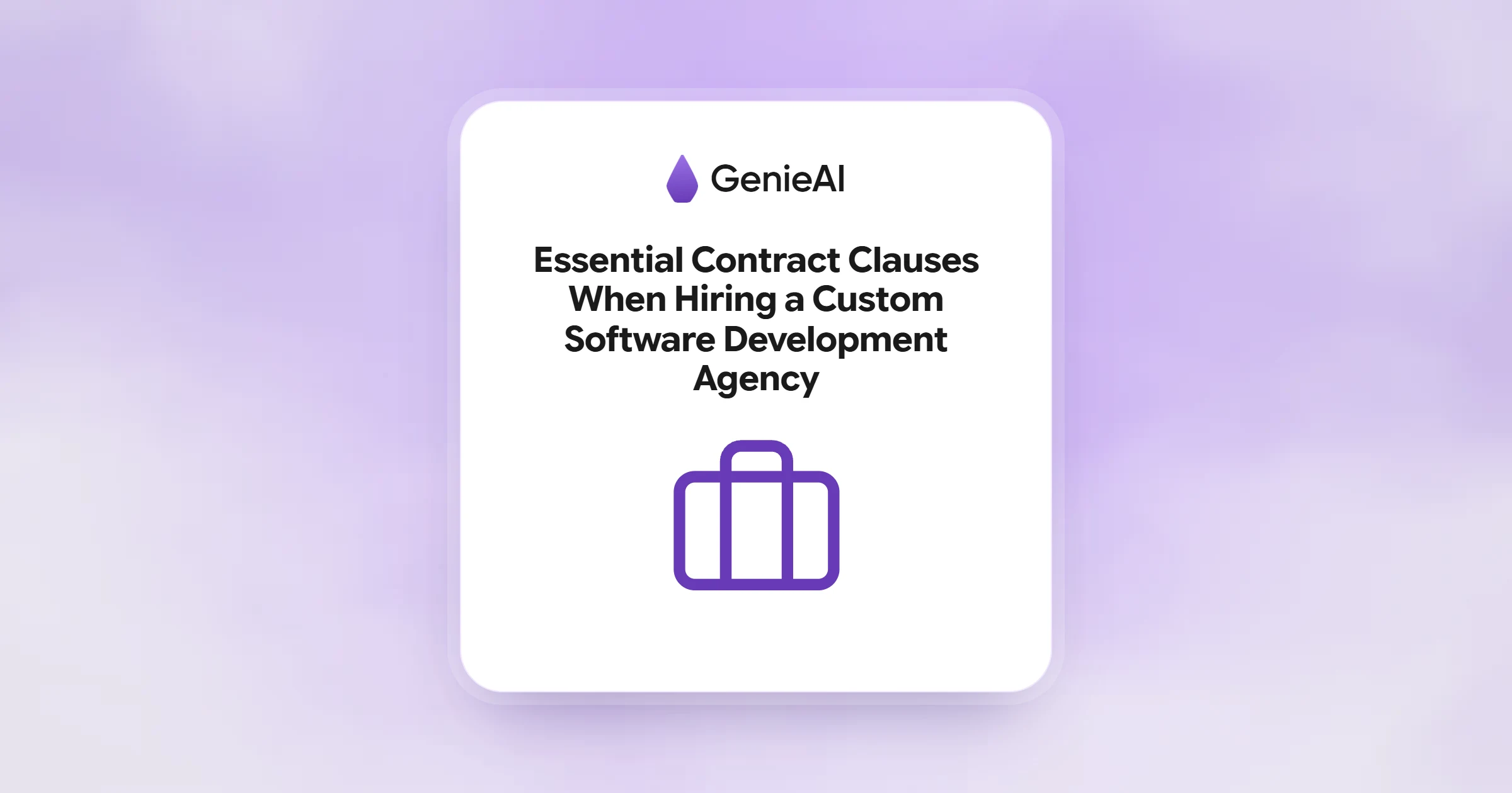 Essential Contract Clauses When Hiring a Custom Software Development Agency