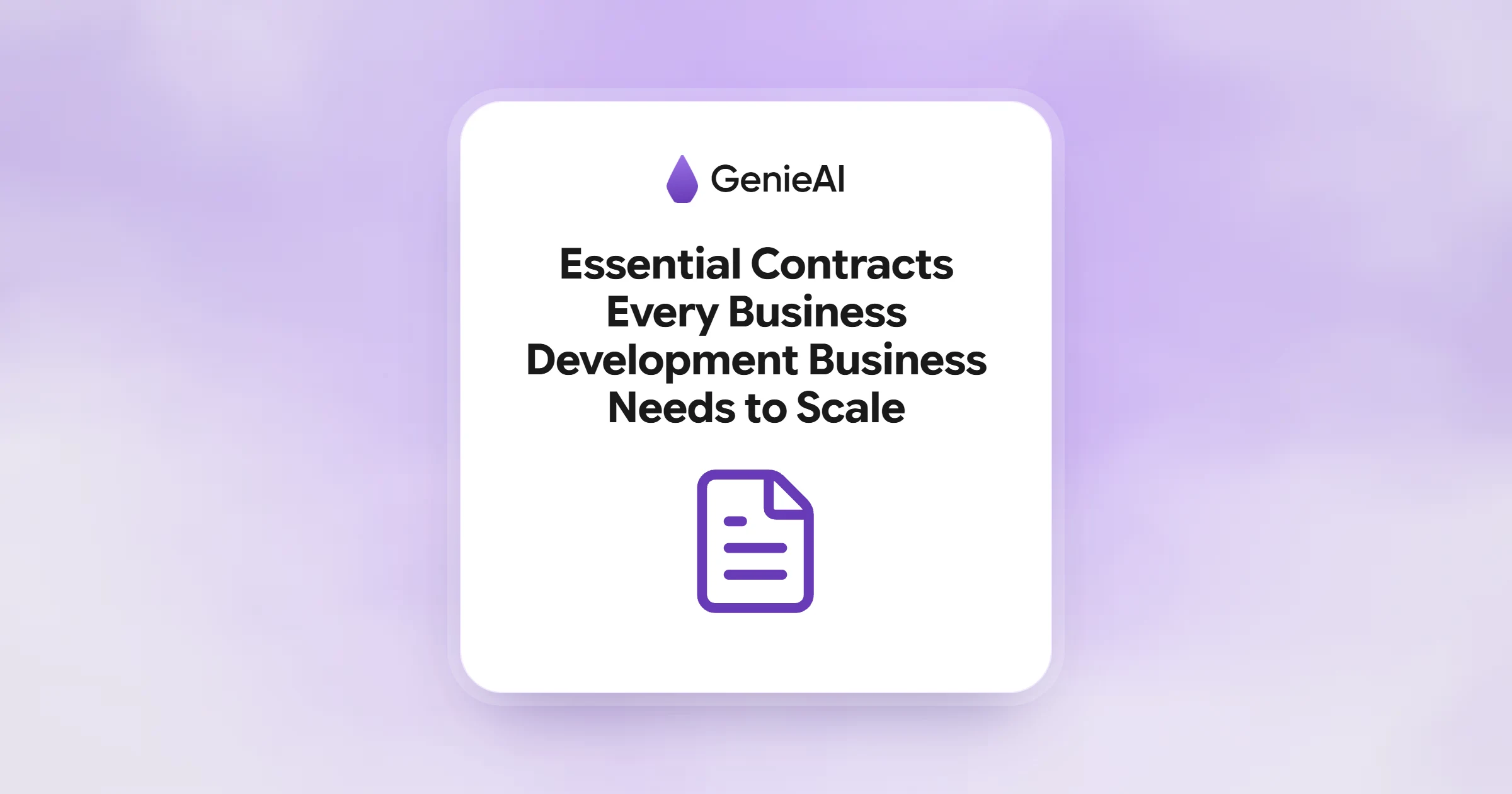 Essential Contracts Every Business Development Business Needs to Scale
