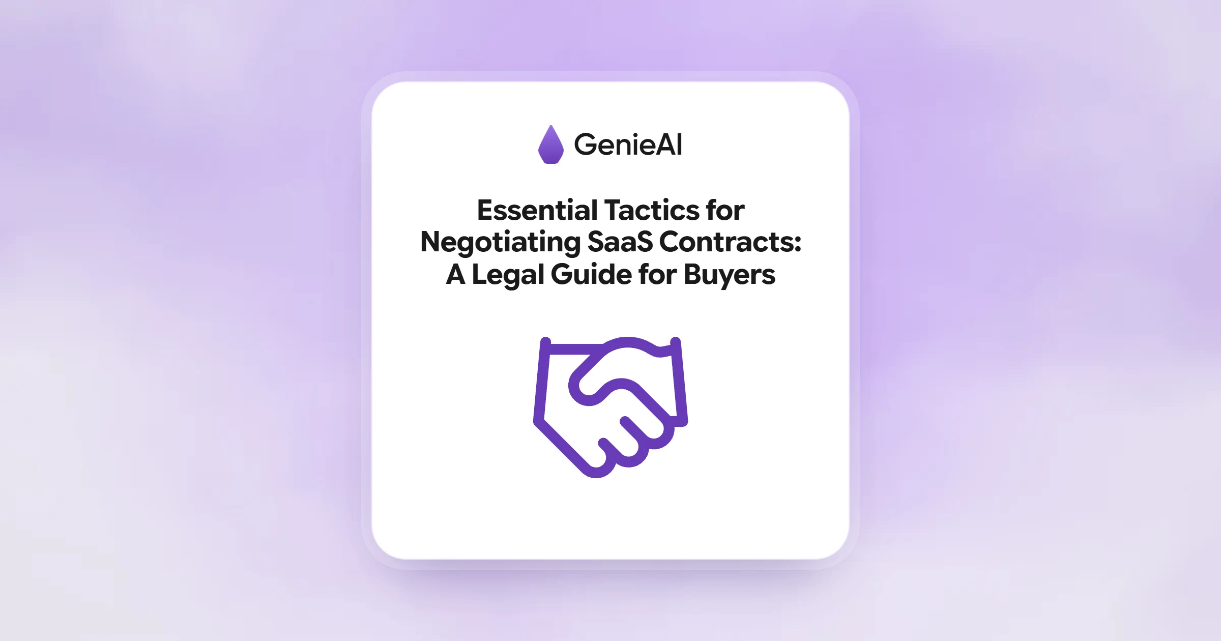 Essential Tactics for Negotiating SaaS Contracts: A Legal Guide for Buyers