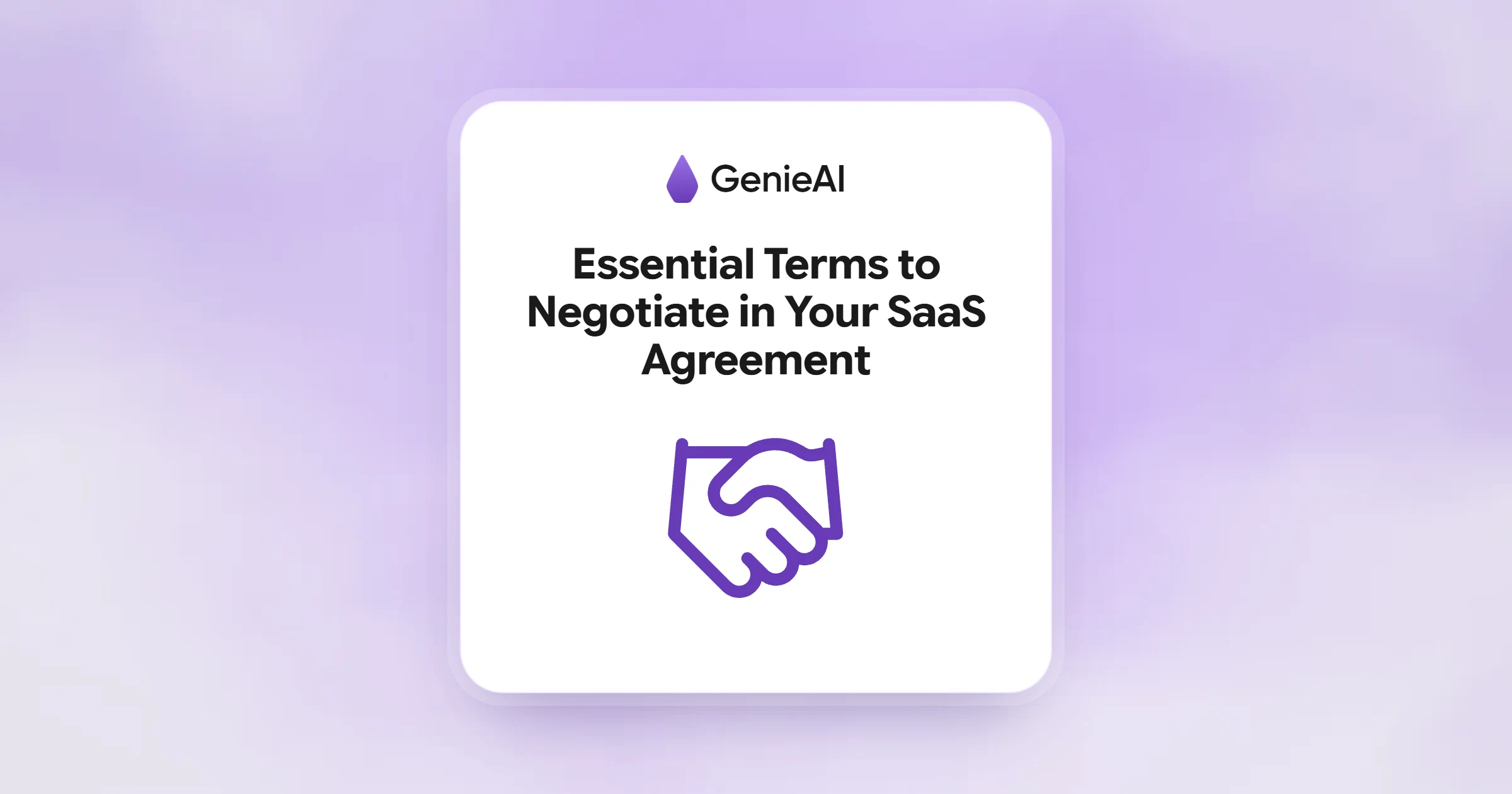 Essential Terms to Negotiate in Your SaaS Agreement
