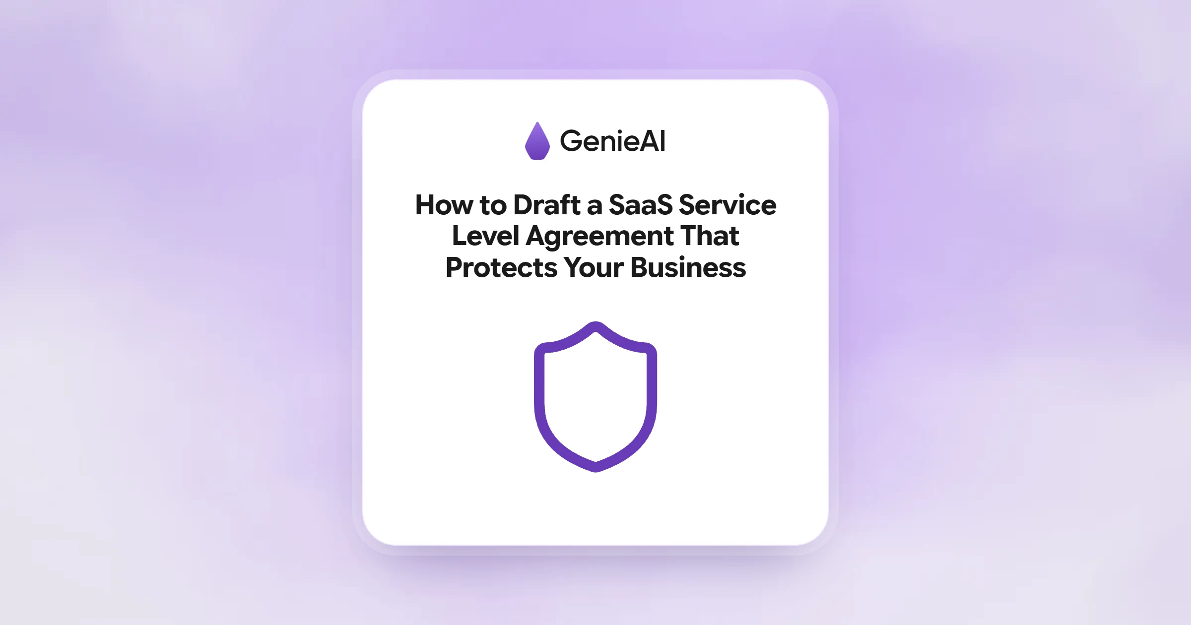 How to Draft a SaaS Service Level Agreement That Protects Your Business