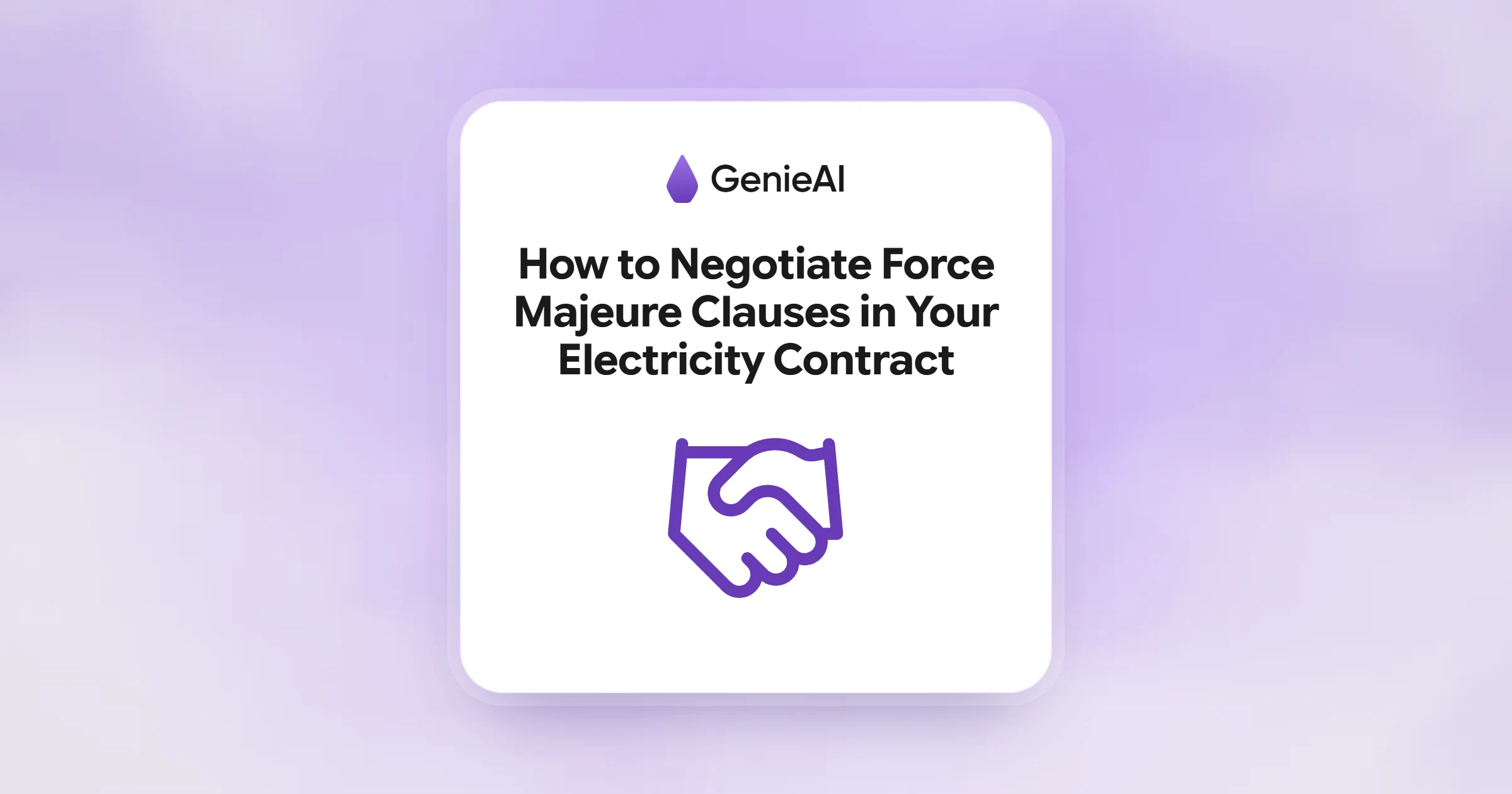 How to Negotiate Force Majeure Clauses in Your Electricity Contract