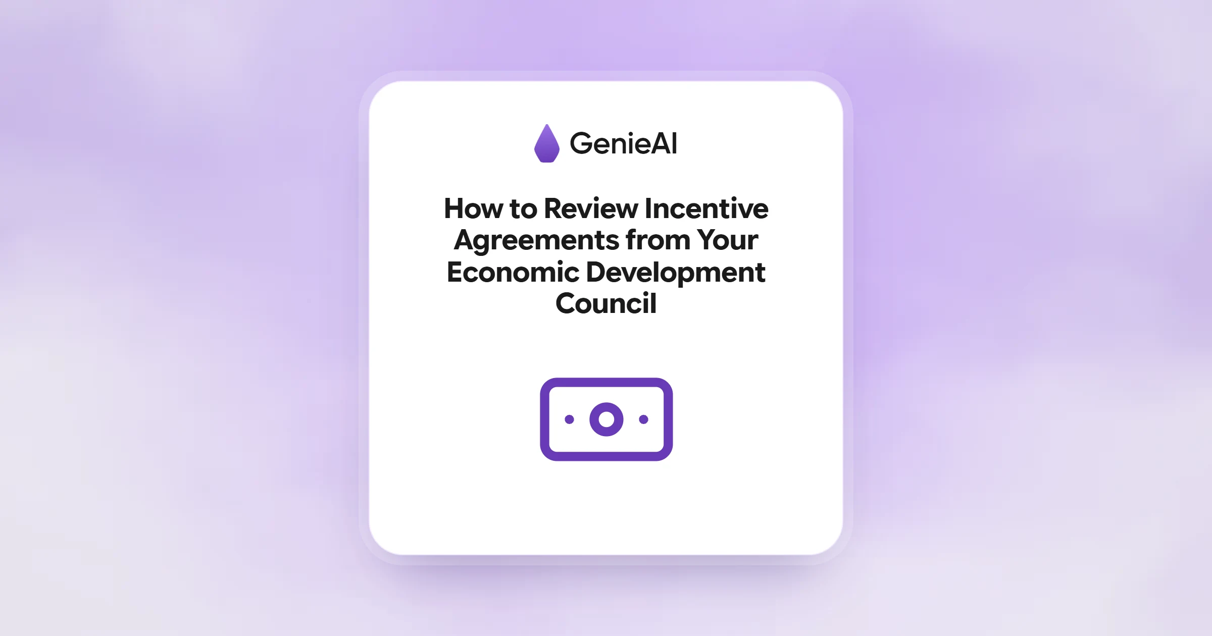 How to Review Incentive Agreements from Your Economic Development Council