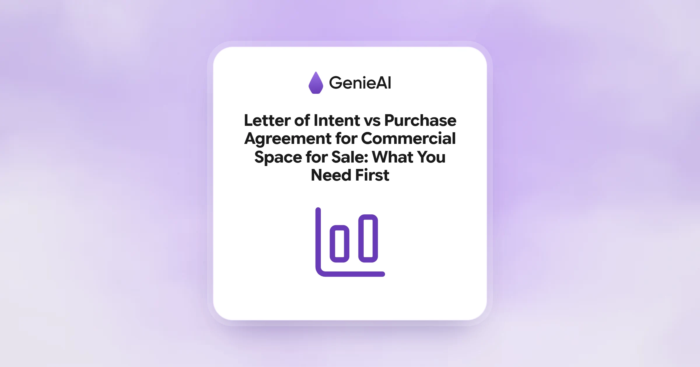 Letter of Intent vs Purchase Agreement for Commercial Space for Sale: What You Need First
