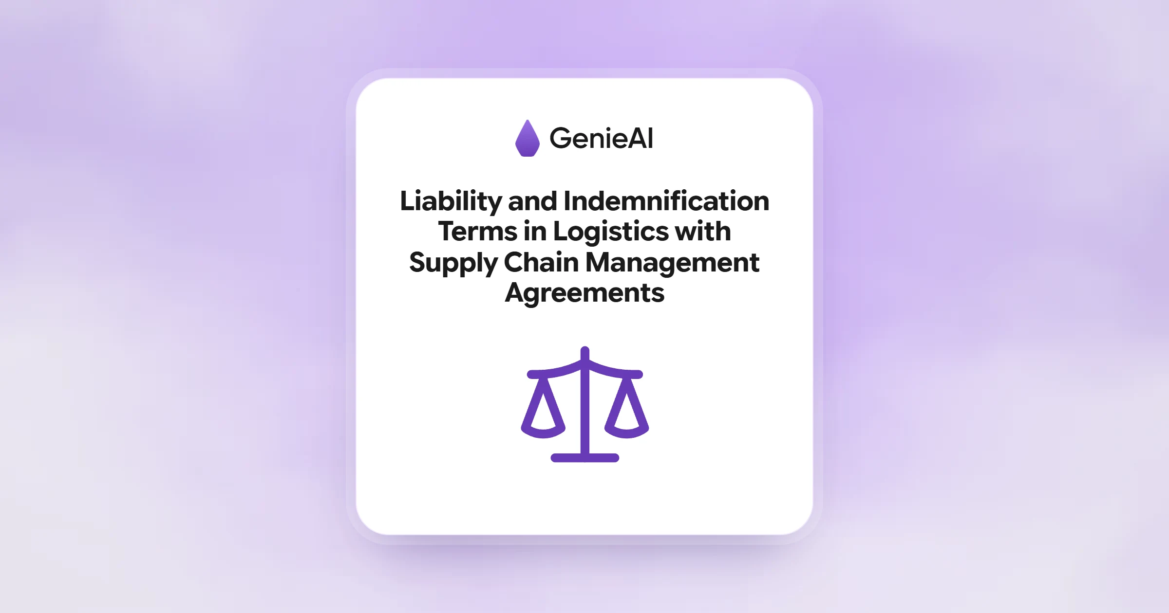 Liability and Indemnification Terms in Logistics with Supply Chain Management Agreements