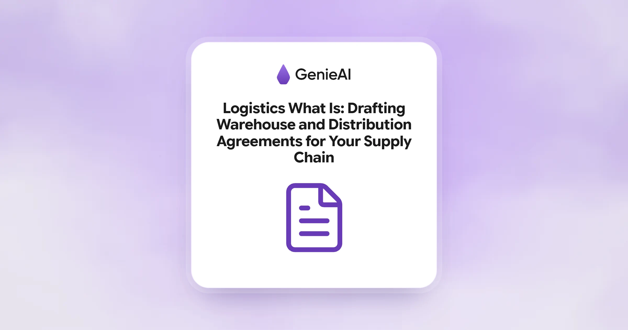Logistics What Is: Drafting Warehouse and Distribution Agreements for Your Supply Chain