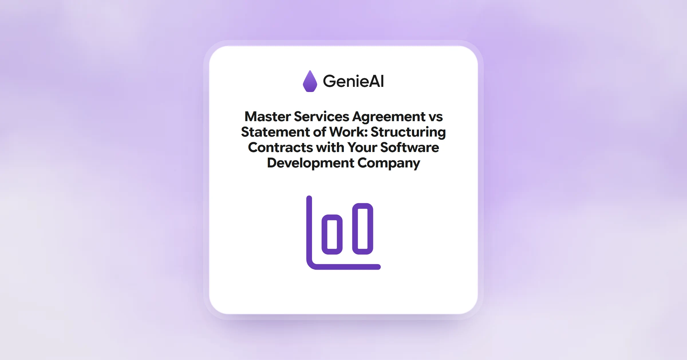 Master Services Agreement vs Statement of Work: Structuring Contracts with Your Software Development Company
