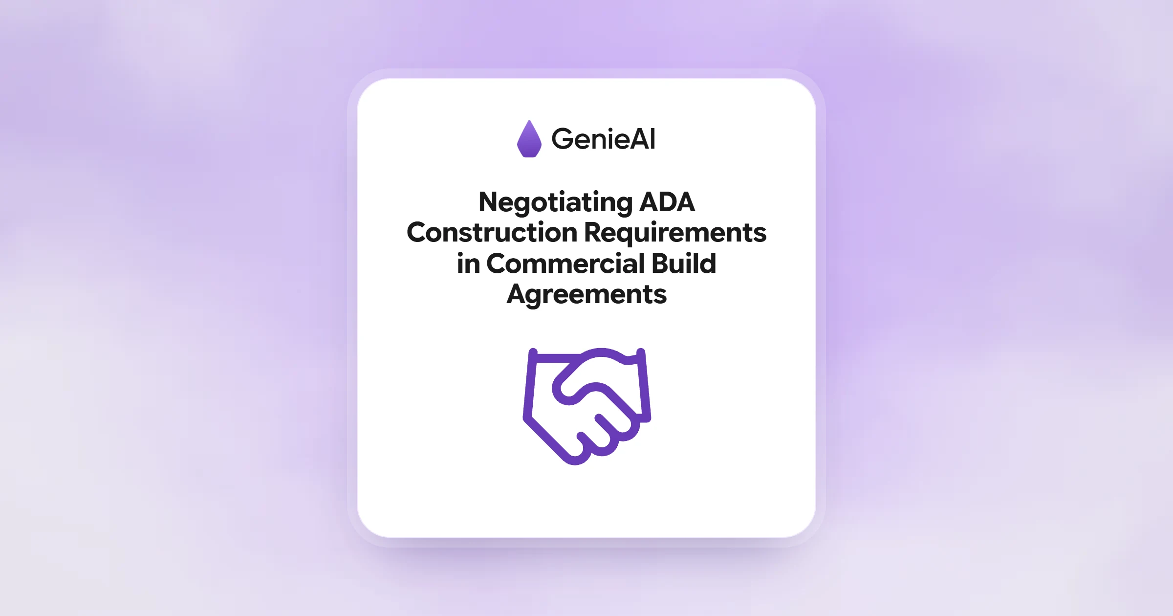 Negotiating ADA Construction Requirements in Commercial Build Agreements