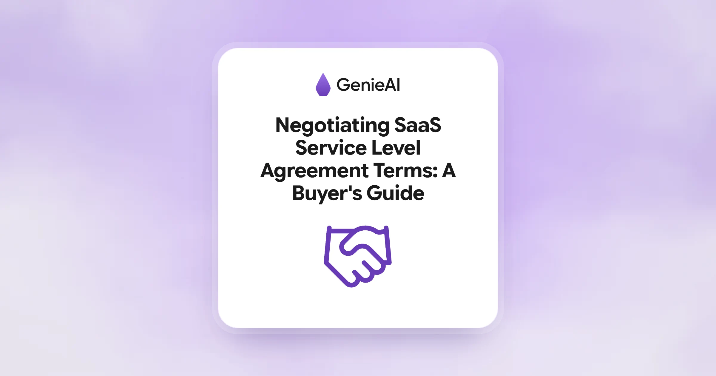 Negotiating SaaS Service Level Agreement Terms: A Buyer's Guide