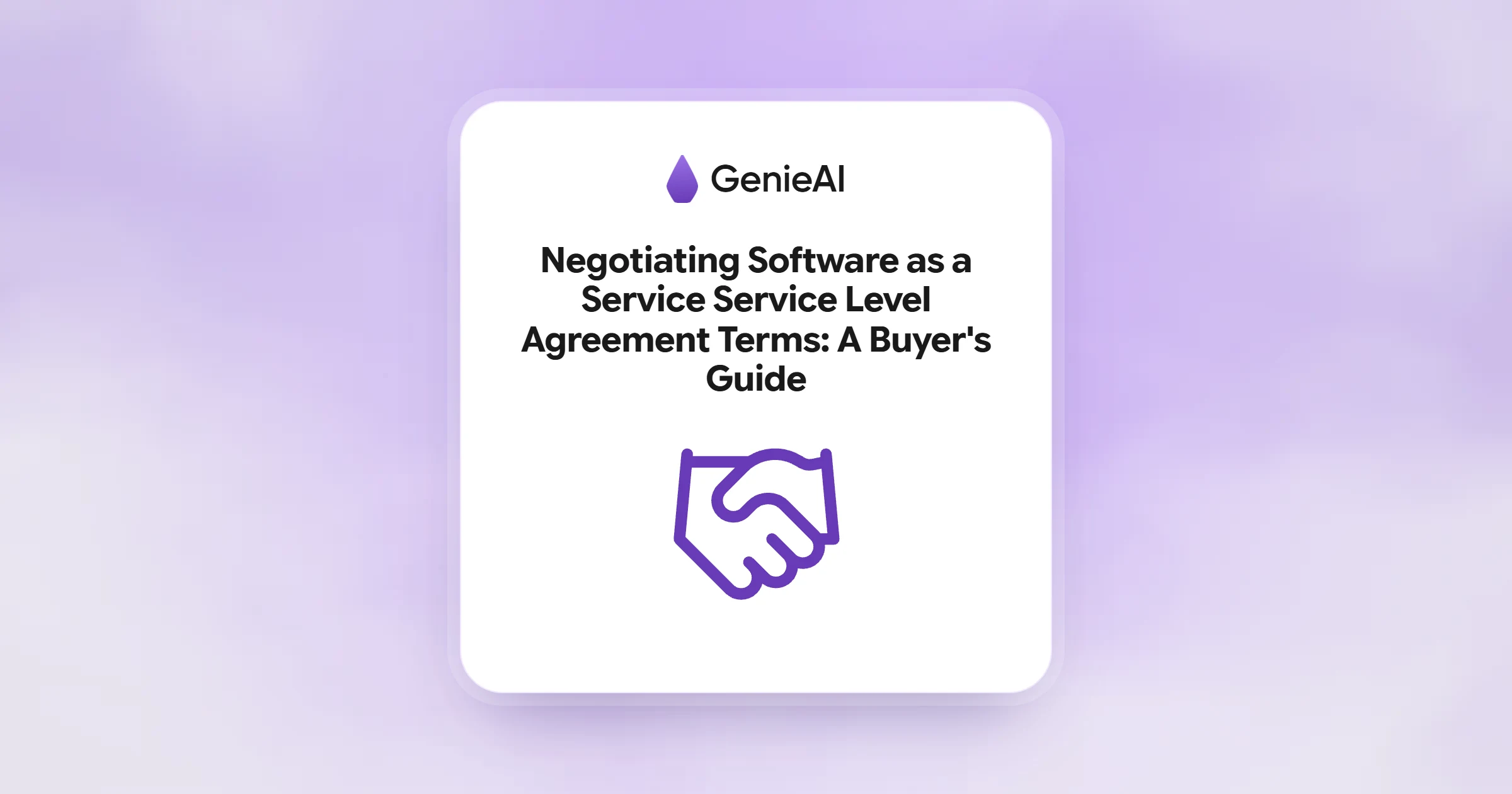 Negotiating Software as a Service Service Level Agreement Terms: A Buyer's Guide